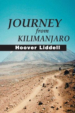 Journey from Kilimanjaro - Liddell, Hoover