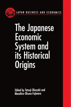 The Japanese Economic System and Its Historical Origins - Herbert, Susan