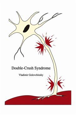 Double-Crush Syndrome - Golovchinsky, Vladimir