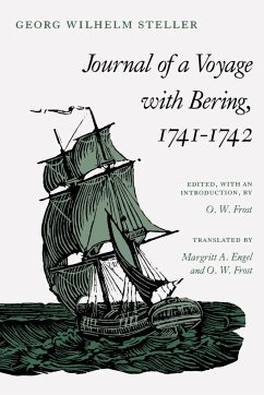 Journal of a Voyage with Bering, 1741-1742 - Steller, Georg Wilhelm