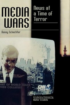 Media Wars - Schechter, Danny