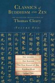 Classics of Buddhism and Zen, Volume One