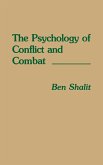 The Psychology of Conflict and Combat