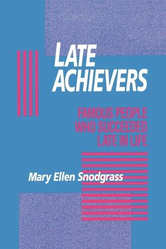 Late Achievers - Snodgrass, Mary Ellen