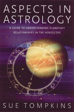 Aspects in Astrology - Tompkins, Sue