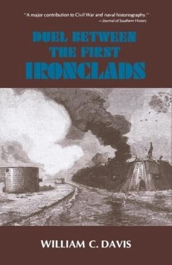 Duel Between the First Ironclads - Davis, William C.