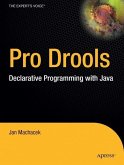 Pro Drools: Declarative Programming with Java