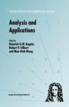 Analysis and Applications - ISAAC 2001 - Begehr, Heinrich G.W. / Gilbert, R.P. / Man-Wah Wong (Hgg.)