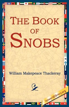 The Book of Snobs - Thackeray, William Makepeace