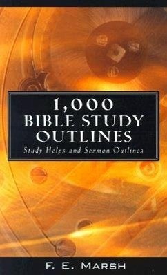 1000 Bible Study Outlines - Marsh, F E