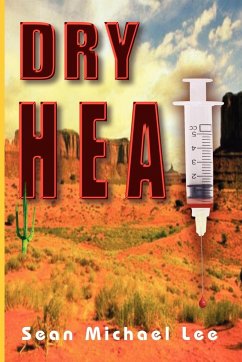 Dry Heat - Lee, Sean Michael