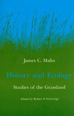 History and Ecology - Malin, James C
