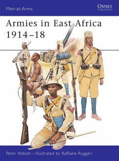 Armies in East Africa 1914 18 - Abbott, Peter