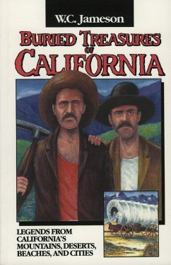 Buried Treasures of California - Jameson, W C