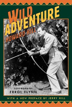 Wild Adventure - Hill, Howard