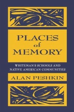 Places of Memory - Peshkin, Alan