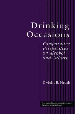 Drinking Occasions - Heath, Dwight B