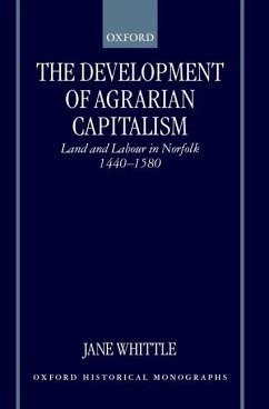 The Development of Agrarian Capitalism - Whittle, Jane
