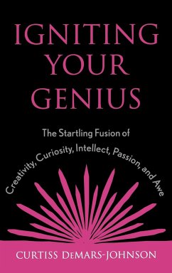 Igniting Your Genius - Demars-Johnson, Curtiss