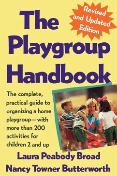 The Playgroup Handbook - Broad, Laura Peabody