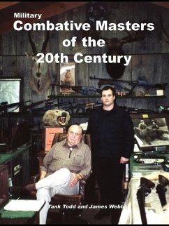 Military Combative Masters of the 20th Century - Todd, Tank