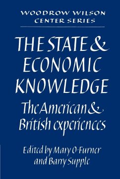 The State and Economic Knowledge - Furner, O. / Supple, Barry (eds.)