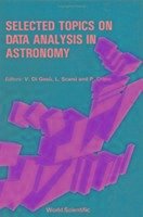 Selected Topics on Data Analysis in Astronomy - Crane, P.; Di Gesu, Vito; Scarsi, Livio