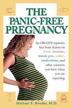 The Panic-Free Pregnancy - Broder, Michael