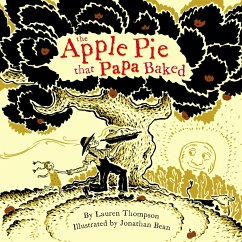 The Apple Pie That Papa Baked - Thompson, Lauren