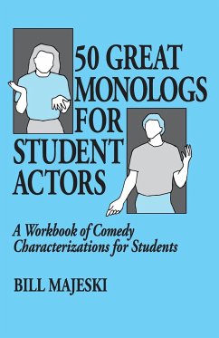 50 Great Monologs for Student Actors - Majeski