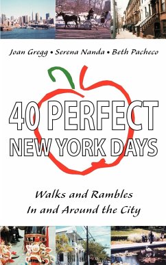 40 Perfect New York Days - Gregg, Joan; Nanda, Serena; Pacheco, Beth