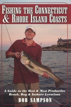 Fishing the Connecticut and Rhode Island Coasts - Sampson, Bob
