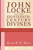 John Locke and the Eighteenth-Century Divines