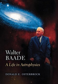 Walter Baade - Osterbrock, Donald E.