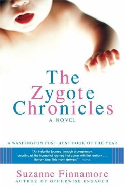 The Zygote Chronicles - Finnamore, Suzanne