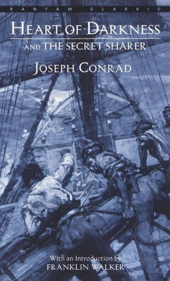 Heart of Darkness and the Secret Sharer - Conrad, Joseph