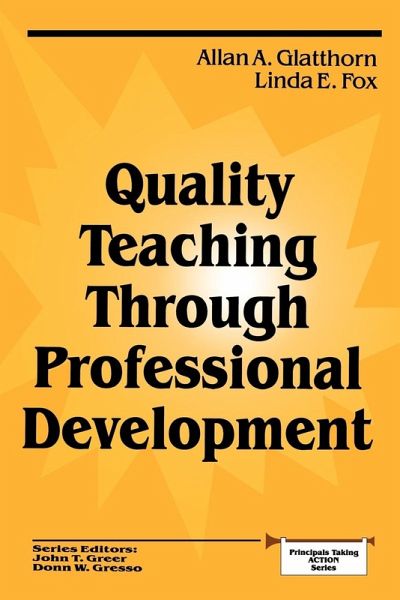 Quality Teaching Through Professional Development Quality Teaching Through Professional Development