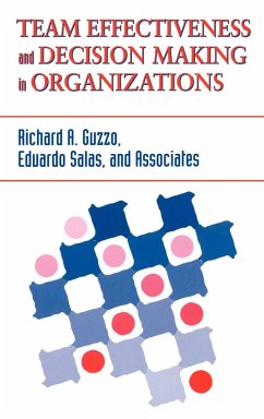 Team Effectiveness and Decision Making in Organizations - Guzzo, Richard A; Salas, Eduardo