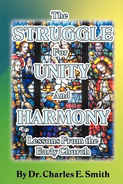 The Struggle For Unity and Harmony
