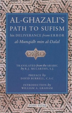 Al-Ghazali's Path to Sufism - Al-Ghazali, Abu Hamid Muhammad