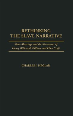 Rethinking the Slave Narrative - Heglar, Charles J.