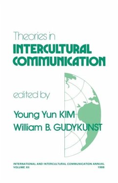 Theories in Intercultural Communication - Kim, Young Yun / Gudykunst, William B. (eds.)