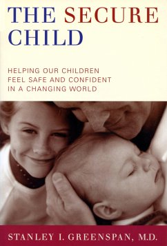 The Secure Child - Greenspan, Stanley I
