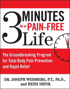 3 Minutes to a Pain-Free Life - Weisberg, Joseph; Shink, Heidi