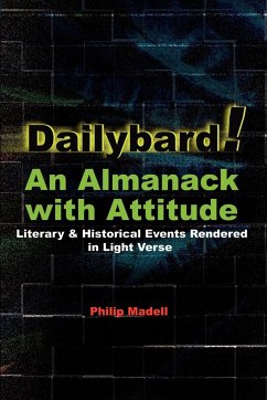 Dailybard! An Almanack with Attitude - Madell, Philip