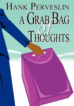 A Grab Bag of Thoughts - Perveslin, Hank