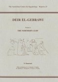 Deir El-Gebrawi: Volume 1 - The Northern Cliff