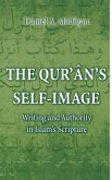 The Qur'ân's Self-Image The Qur'ân's Self-Image