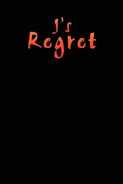 J's Regret