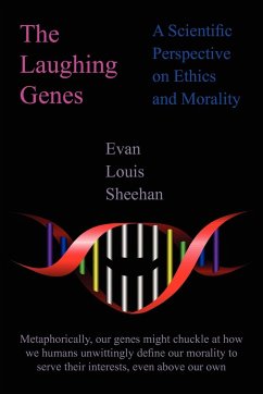 The Laughing Genes - Sheehan, Evan Louis